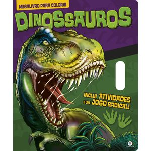 Dinossauros - Megalivro de Atividades
