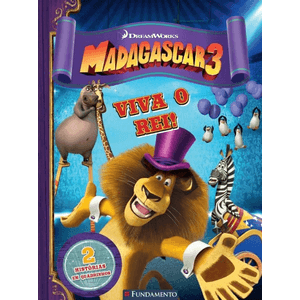 Madagascar 3 - Viva o Rei