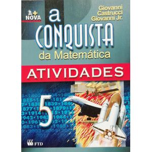 A conquista da Matemática 5º ano - Atividades