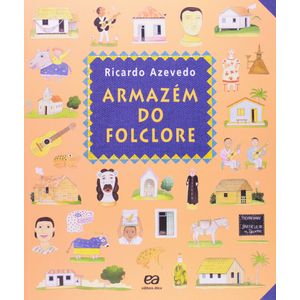 Armazém do folclore - Ricardo Azevedo