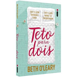 Teto para Dois - Beth O'Leary