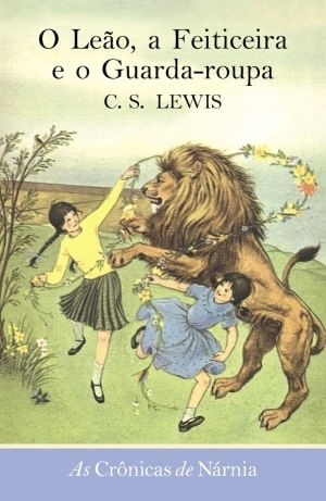 o-leao-a-feiticeira-e-o-guarda-roupa-as-cronicas-de-narnia-vol-2