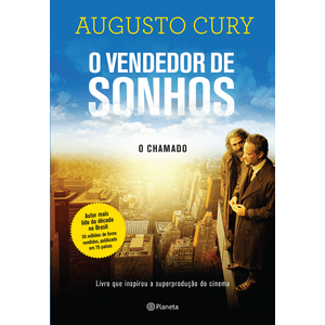 O Vendedor De Sonhos, o Chamado – Augusto Cury