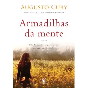 Armadilhas Da Mente – Augusto Cury