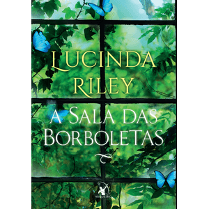A Sala Das Borboletas - Lucinda Riley