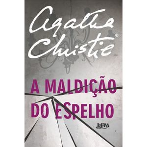 A Maldição do Espelho - Agatha Christie
