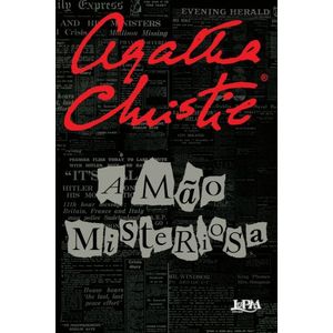 A Mão Misteriosa - Agatha Christie