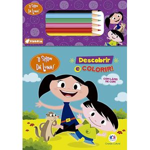 Descobrir E Colorir- O Show Da Luna!