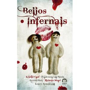 Beijos Infernais- Kristin Cast