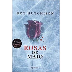 Rosas De Maio Dot- Hutchison