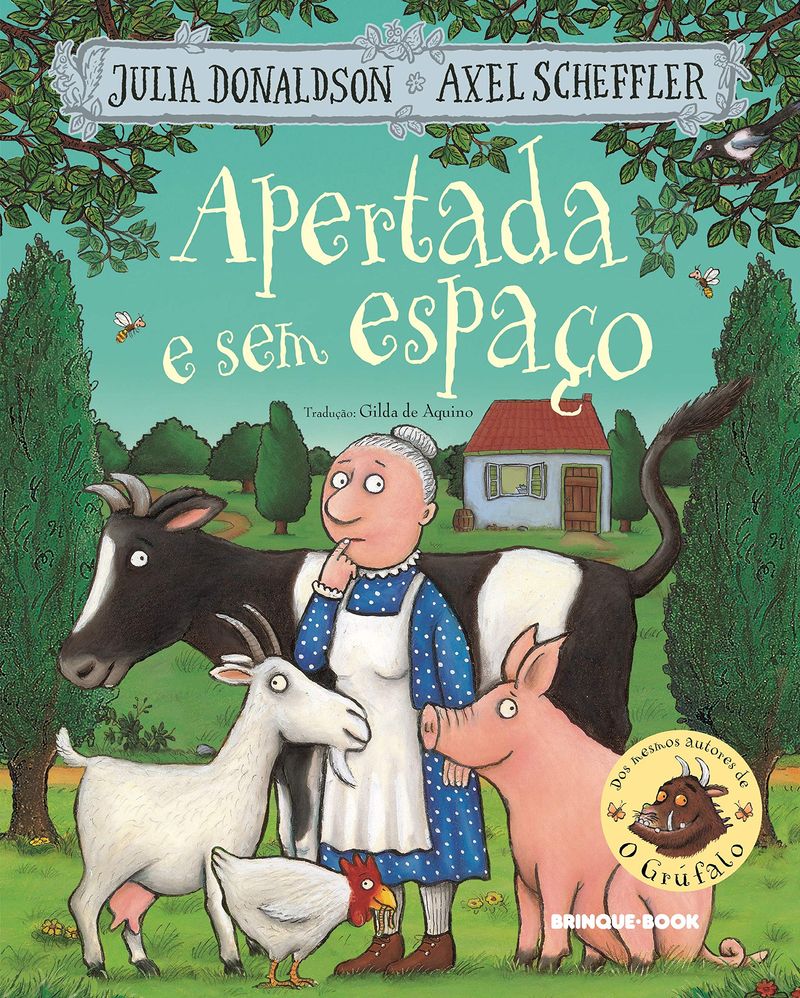 Apertada E Sem Espaco Julia Donaldson E Axel Scheffler