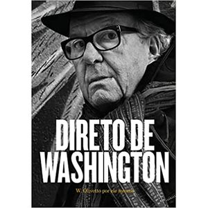 Direto De Washington- W. Olivetto