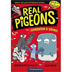 Real Pigeons Combatem O Crime! - Andrew McDonald