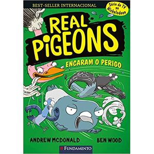 Real Pigeons Encaram O Perigo - Andrew McDonald
