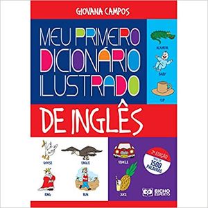 Meu Primeiro Dicionário Ilustrado De Inglês- Giovana Campos