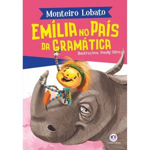 Emília no País da Gramática - Monteiro Lobato