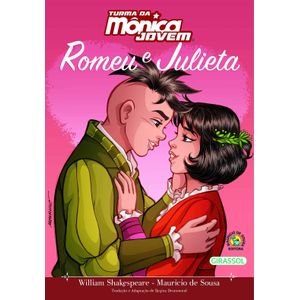Turma Da Mônica Jovem -  Romeu E Julieta Vol. 04