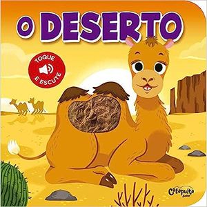 Toque E Escute - O Deserto