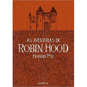 As Aventuras De Robin Hood - Howard Pyle