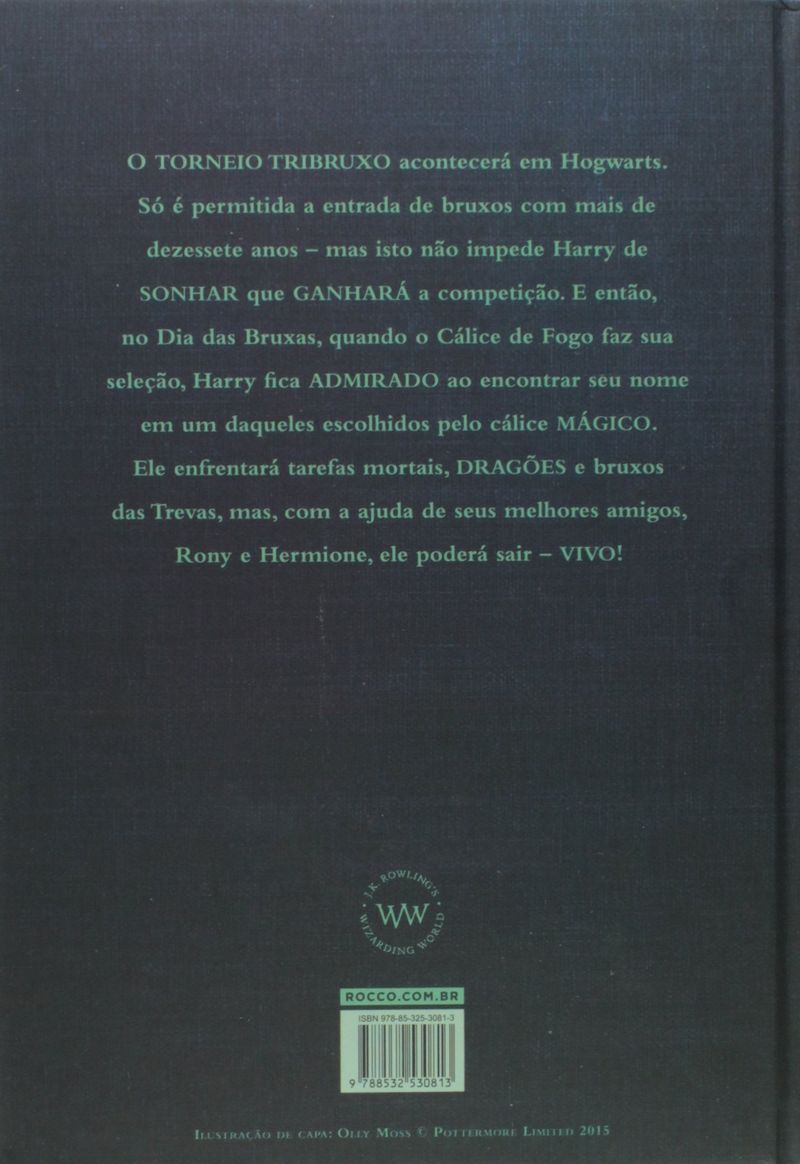 Harry Potter e o Cálice de fogo - Lojas Wessel - Desde 1992